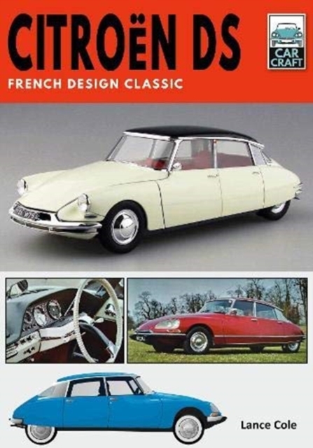 Citroen DS : French Design Classic, Paperback / softback Book