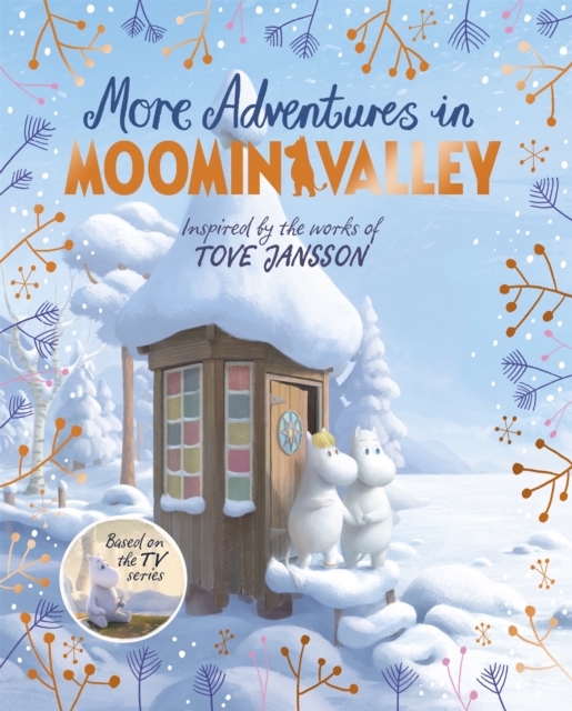 More Adventures in Moominvalley, Hardback Book