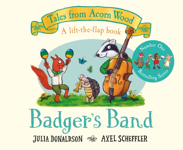 Badger's Band : A Lift-the-flap Story, Board book Book