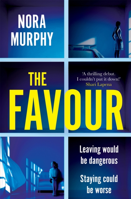 The Favour : 'A thrilling debut - I couldn't put it down!' - Shari Lapena, EPUB eBook