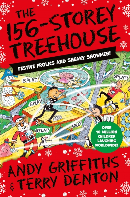 The 156-Storey Treehouse : Festive Frolics and Sneaky Snowmen!, EPUB eBook
