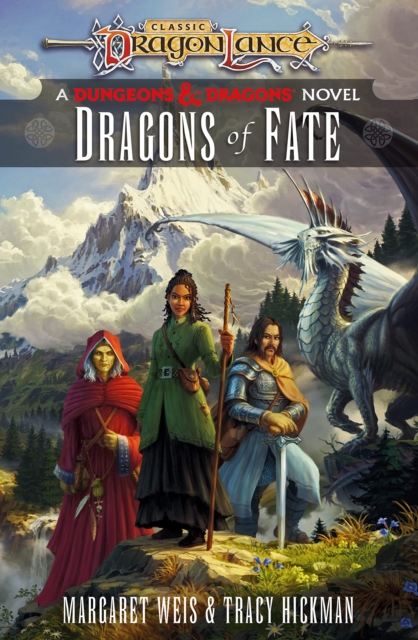 Dragonlance: Dragons of Fate : (Dungeons & Dragons), Hardback Book