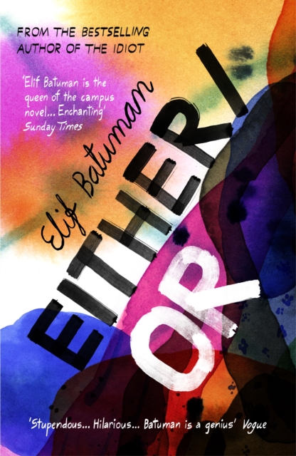 Either/Or : From the bestselling author of THE IDIOT, Paperback / softback Book