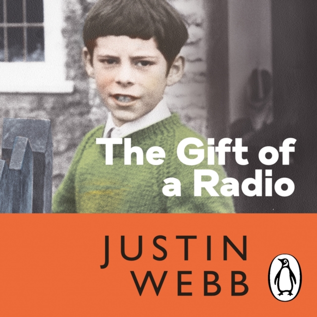 The Gift of a Radio : My Childhood and other Train Wrecks, eAudiobook MP3 eaudioBook