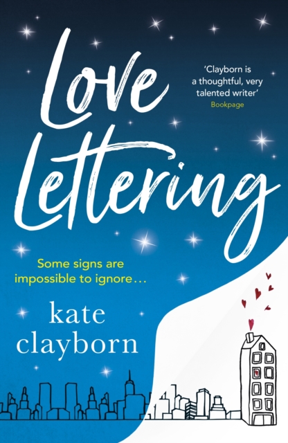 Love Lettering : The charming feel-good rom-com that will grab hold of your heart and never let go, EPUB eBook