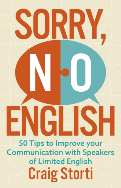Sorry, No English : 50 Tips to Improve your Communication with Speakers of Limited English, EPUB eBook