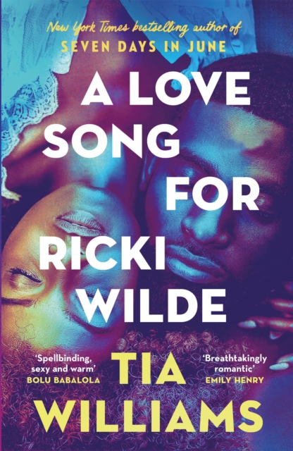 A Love Song for Ricki Wilde : the epic new romance from the author of Seven Days in June, EPUB eBook