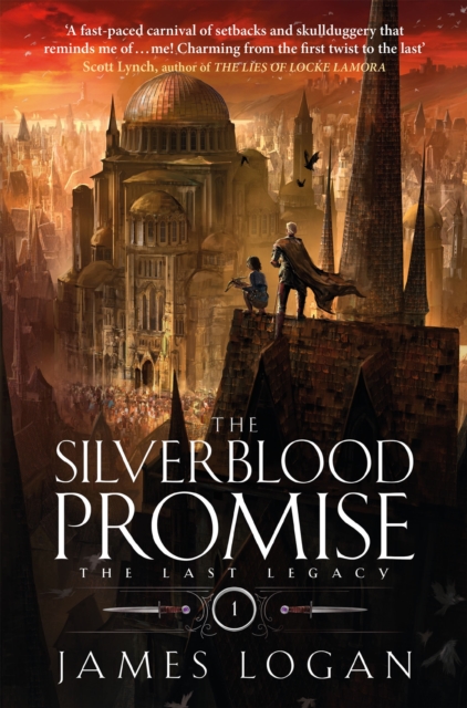 The Silverblood Promise : The Last Legacy Book 1, Hardback Book