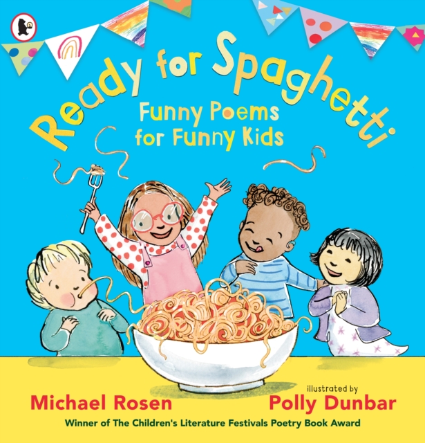 Ready for Spaghetti: Funny Poems for Funny Kids, Paperback / softback Book