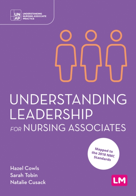 Understanding Leadership for Nursing Associates, Paperback / softback Book