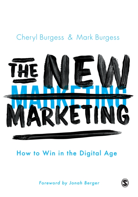 The New Marketing : How to Win in the Digital Age, PDF eBook