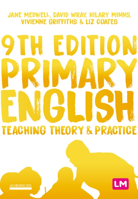Primary English: Teaching Theory and Practice, PDF eBook