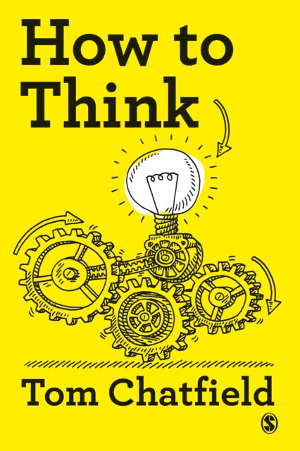 How to Think : Your Essential Guide to Clear, Critical Thought, PDF eBook