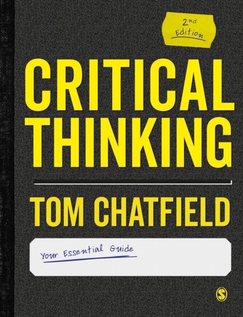 Critical Thinking : Your Guide to Effective Argument, Successful Analysis and Independent Study, EPUB eBook