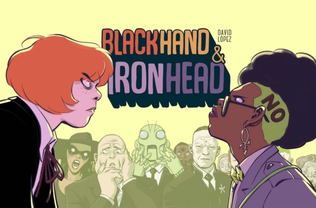 Blackhand & Ironhead Volume 1, Hardback Book