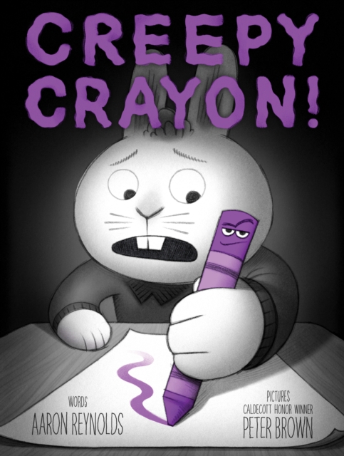 Creepy Crayon!, Hardback Book