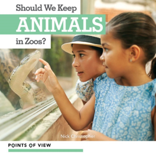Should We Keep Animals in Zoos?, PDF eBook