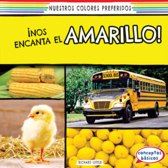 !Nos encanta el amarillo! (We Love Yellow!), PDF eBook