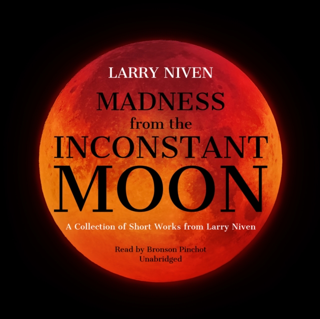 Madness from the Inconstant Moon, eAudiobook MP3 eaudioBook