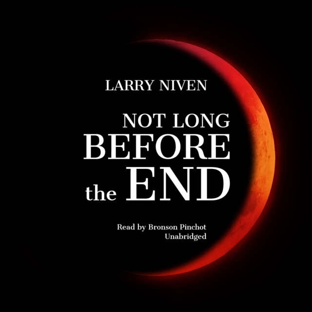 Not Long before the End, eAudiobook MP3 eaudioBook