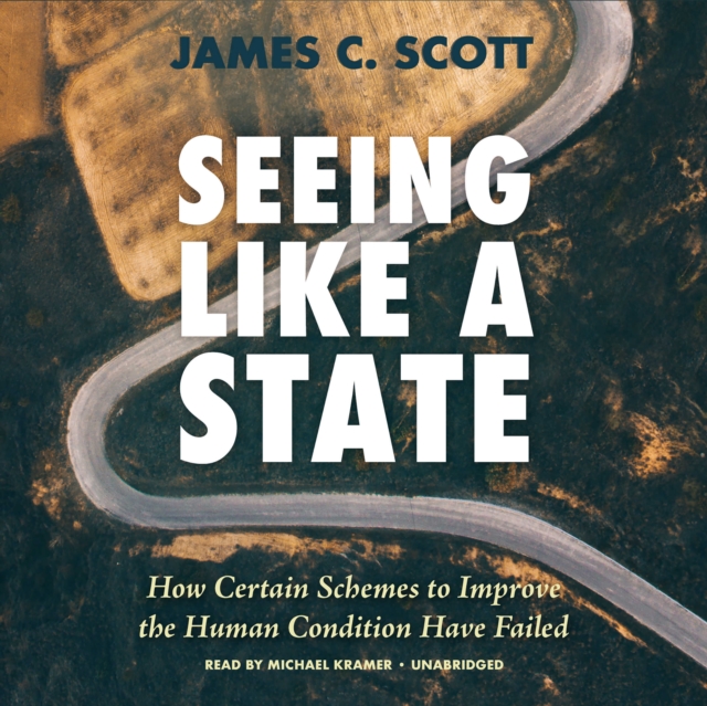 Seeing like a State, eAudiobook MP3 eaudioBook