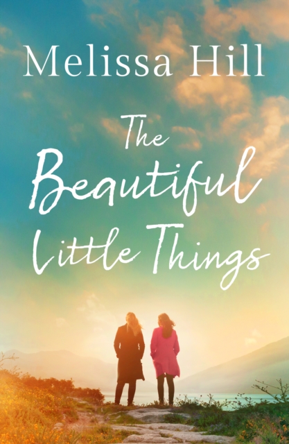 The Beautiful Little Things, Paperback / softback Book