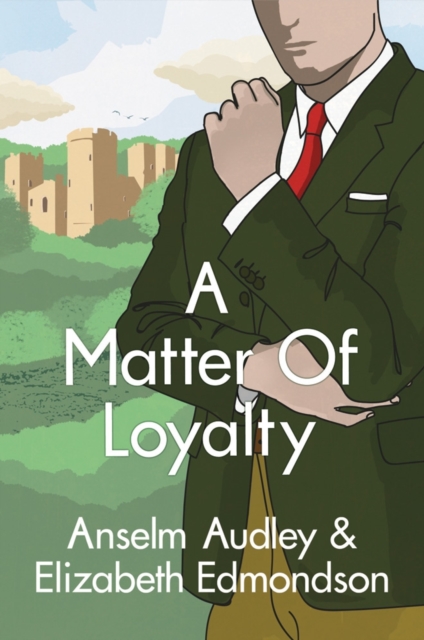 A Matter of Loyalty, Paperback / softback Book