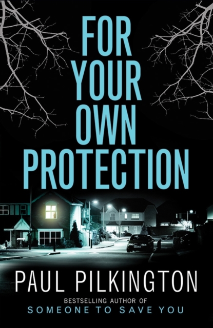 For Your Own Protection, Paperback / softback Book