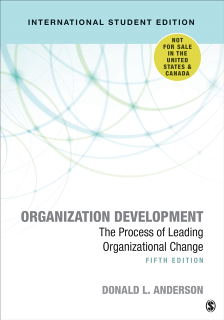 Organization Development - International Student Edition : The Process of Leading Organizational Change, Paperback / softback Book