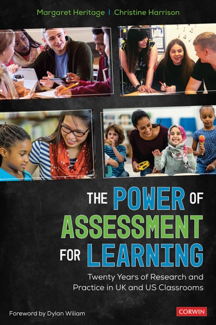The Power of Assessment for Learning : Twenty Years of Research and Practice in UK and US Classrooms, EPUB eBook