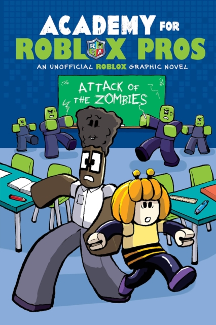 Academy for Roblox Pros #1: Attack of the Zombies, Paperback / softback Book