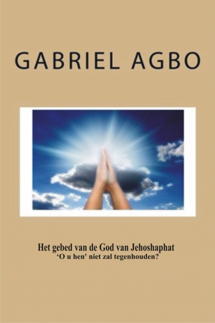 Het gebed van de God van Jehoshaphat 'O u hen' niet zal tegenhouden?, EPUB eBook