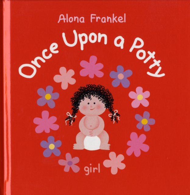 Once Upon a Potty - Girl, Hardback Book