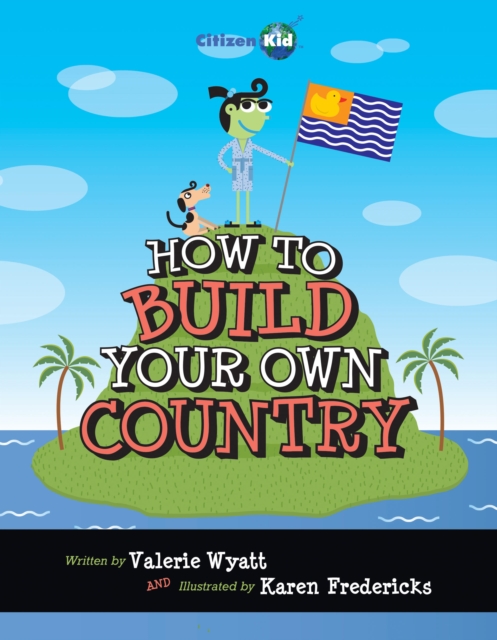 How To Build Your Own Country, Paperback / softback Book