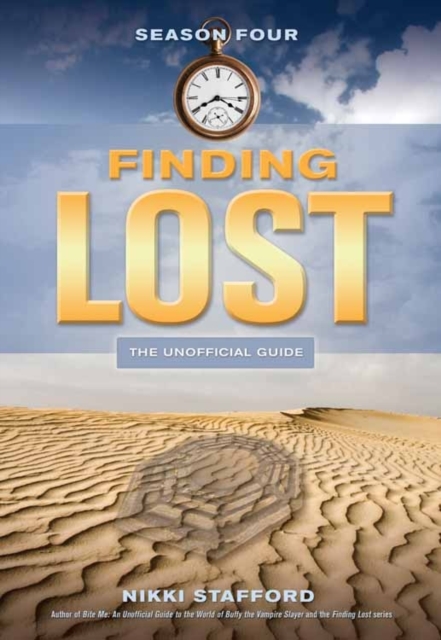Finding Lost - Season Four : The Unofficial Guide, PDF eBook