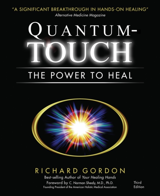 Quantum-Touch : The Power to Heal, Paperback / softback Book
