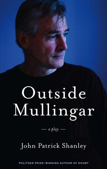 Outside Mullingar (TCG Edition), EPUB eBook