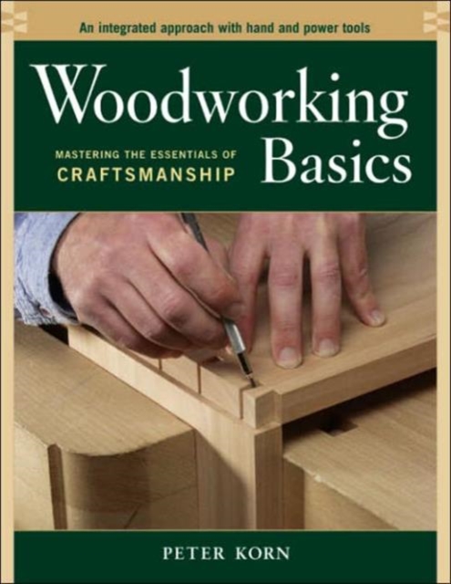Woodworking Basics, Paperback / softback Book