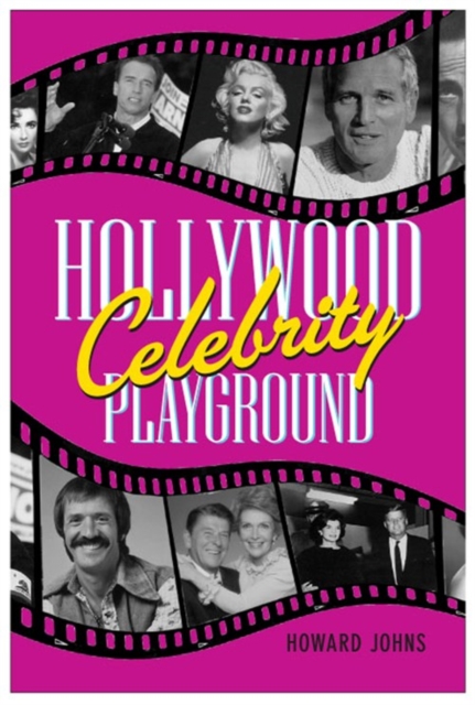 Hollywood's Celebrity Playground, EPUB eBook