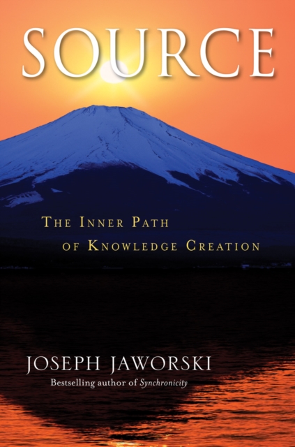Source : The Inner Path of Knowledge Creation, EPUB eBook