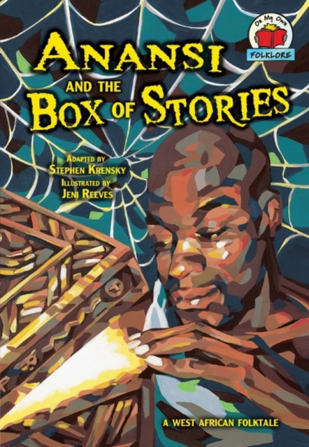 Anansi and the Box of Stories : [A West African Folktale], PDF eBook