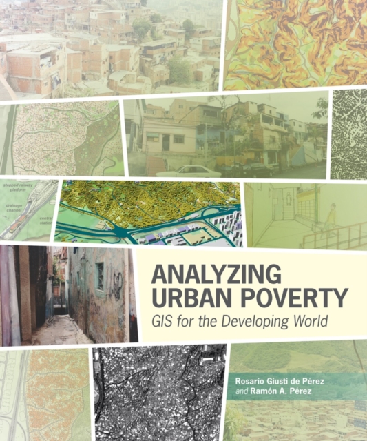 Analyzing Urban Poverty : GIS for the Developing World, EPUB eBook