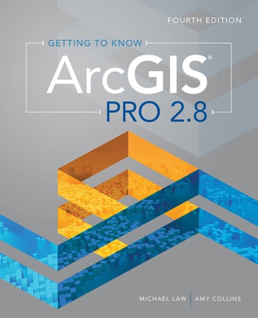 Getting to Know ArcGIS Pro 2.8, Paperback / softback Book