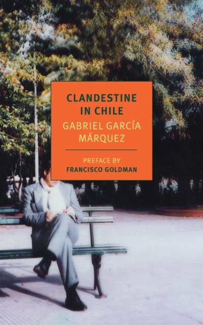 Clandestine In Chile, Paperback / softback Book