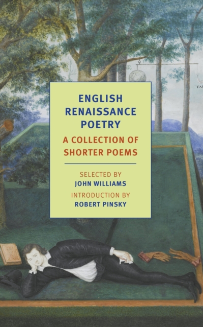 English Renaissance Poetry : A Collection Of Shorter Poems, Paperback / softback Book
