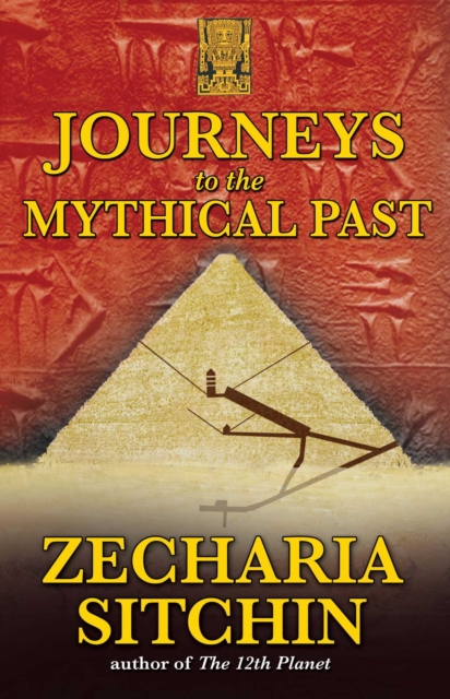 Journeys to the Mythical Past, EPUB eBook