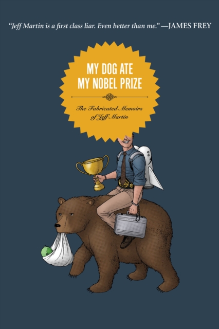 My Dog Ate My Nobel Prize, EPUB eBook