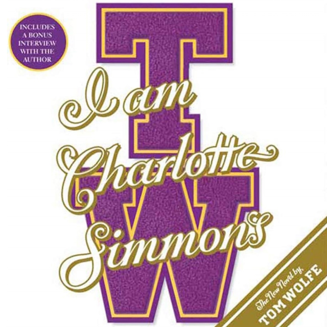 I Am Charlotte Simmons : A Novel, eAudiobook MP3 eaudioBook