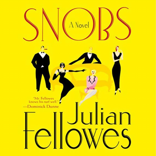 Snobs : A Novel, eAudiobook MP3 eaudioBook