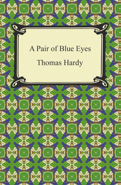 A Pair of Blue Eyes, EPUB eBook